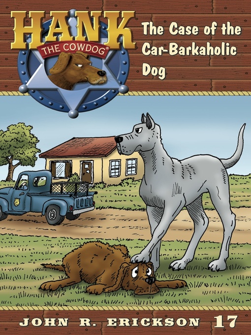Title details for The Case of the Car-Barkaholic Bog by John R. Erickson - Available